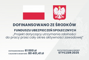 Tablica informacyjna dotycząca zadania dofinansowanego z Funduszu Ubezpieczeń Społecznych