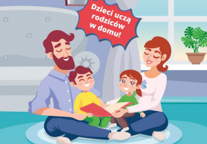 Plakat: Dzieci uczą rodziców w domu.